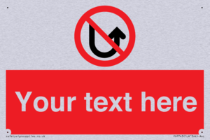 Custom prohibition No u turns